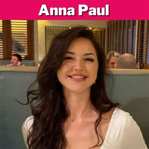 anna paul content|Anna Paul: Rising Social Media Sensation 